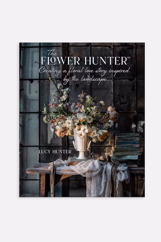 Книга the flower hunter - creating a floral love story